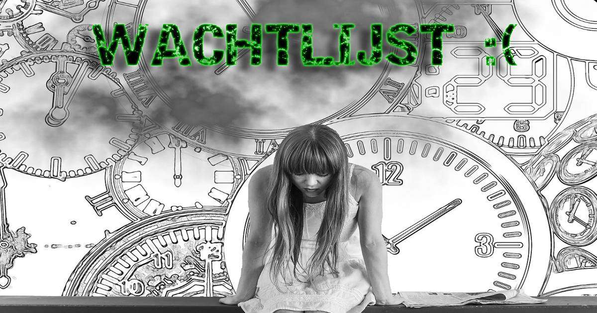 wachtlijst|wachtlijst